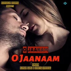 O Jaanam O Jaanaam